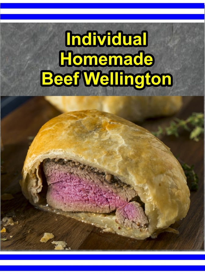 Individual Homemade Beef Wellington